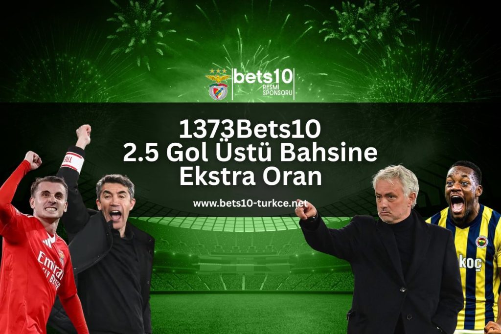 1373Bets10-benfica-fenerbahce-ozel-kampanya